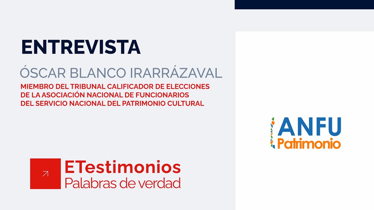 Óscar Blanco, member of the Election Qualifying Tribunal of the National Association of Officials of the National Cultural Heritage Service (Anfupatrimonio), talked to EVoting and highlighted the processes they have experienced with the company.