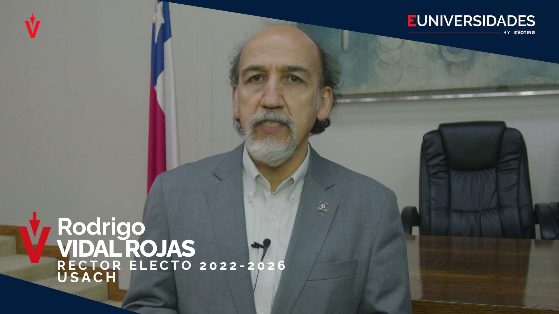 Rodrigo Vidal, Rector of the University of Santiago de Chile, highlights the importance of new technologies in electoral processes, after his election with EVoting's platform.